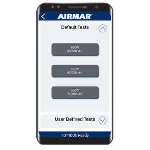Default tests parameters are available for both AIRMAR and other manufacturer’s transducers. Customized User Defined test may also be created and stored for future use.